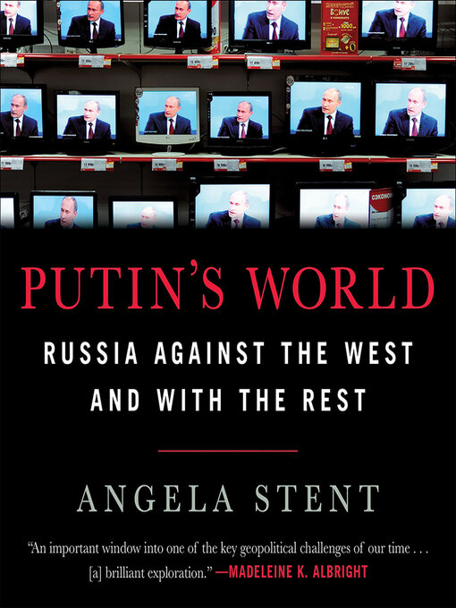 Title details for Putin's World by Angela Stent - Wait list